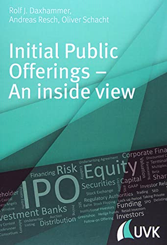 Initial Public Offerings - An inside view von UVK